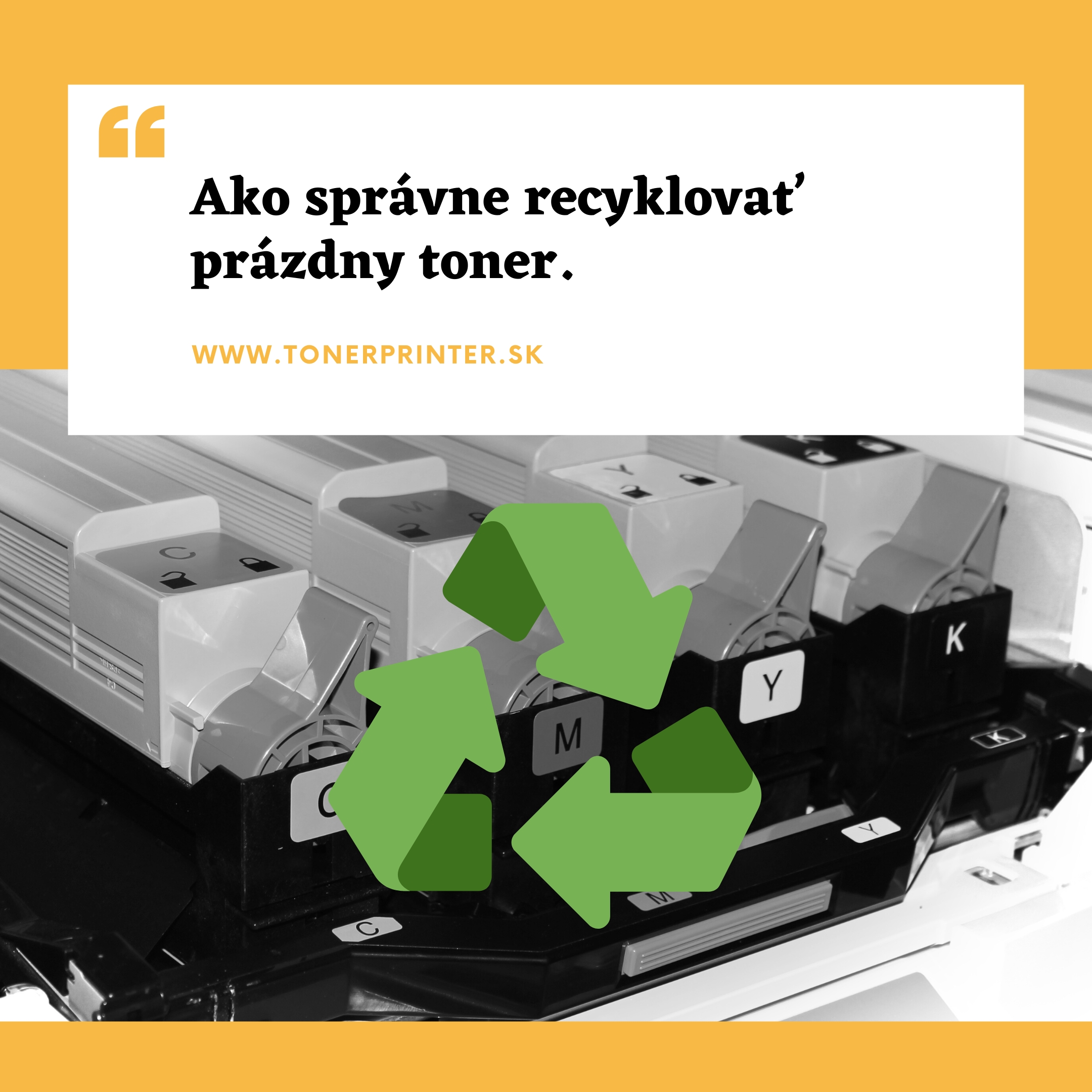 Ako správne recyklovať prázdny toner?